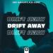 DMC Mansur & Alex Ezhov - Drift Away
