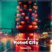 Dmitriy Rs, John Reyton - Robot City