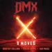 DMX, Bootsy Collins, Steve Howe feat. Ian Paice - X Moves