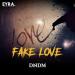 DNDM - Fake Love