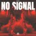 Don Diablo - No Signal (feat. ROWN)