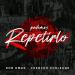 Don Omar feat. Chencho Corleone - Podemos Repetirlo