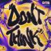 Don't Think - Dtb