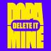 Dopamine - Delete It (Edit)