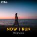 Dova Music - Now I Run