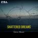 Dova Music - Shattered Dreams