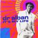 Dr. Alban - Its My Life (Sped Up Version)