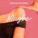 Dream Chaos & Matvey Emerson - Maybe