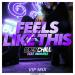 Drenchill feat. Indiiana - Feels Like This (VIP Remix)