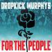 Dropkick Murphys - Who'll Stand With Us
