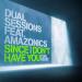 Dual Sessions - Since I Don't Have You (feat. Amazonics) [Dual Remix]