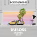 Duboss & Imanbek - Voyage, Voyage (Imanbek Edit)