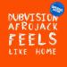 Dubvision feat. Afrojack - Feels Like Home