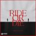 Dvbbs feat. Kideko & Haj - Ride Or Die