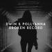 Dwin & Pollyanna - Broken Record