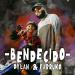 Dylan feat. Farruko - Bendecido