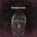 DZYZ - Troubled Gang