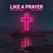 Edo Denova & Sz_Becca - Like A Prayer