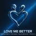 Edward Maya & Elisama feat. Alvin Anthony & Ricky C - Love Me Better