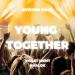 Edward Maya feat. Violet Light x Avalok - Young Together