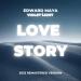 Edward Maya & Violet Light - LOVE STORY (2022 Remastered Version)