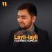 Eldorbek Komilov - Layli-layli