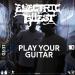 Electric Guest - Play Your Guitar