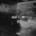 ELKHVN - Drop It Low