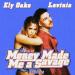 Ely Oaks & LAVINIA - Money Made Me A Savage (Calabria)