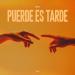 EMIALS - Puerde Es Tarde