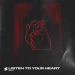 Enemy - Listen to Your Heart