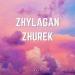 Eralkhan Zhylagan - zhurek
