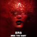 Ers - Miss You Baby