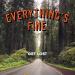 Everything's Fine - Get Lost