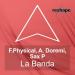 F. Physical feat. Sax-P & A. Doremi - La Banda (F. Physical Club Mix)