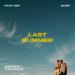 Fast Boy & Moby feat. Sophie And The Giants - Last Summer