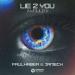 Faulhaber feat. Janieck - Lie 2 You (Would I)