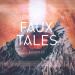 Faux Tales - Ascent