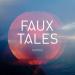Faux Tales - Envoy