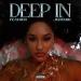 Feather & Jeremih - Deep In (Remix)