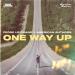 Fedde Le Grand feat. American Authors - One Way Up