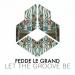 Fedde Le Grand - Let The Groove Be