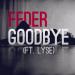 Feder Feat. Lyse - Goodbye (Slow Version)