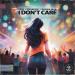 Feel & DESMIND & Danna Max - I Don't Care