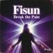 Fisun - Break the Pain