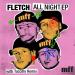 Fletch - All Night