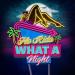Flo Rida - What A Night (Sped Up)