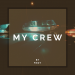 FNDY - My Crew