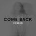 Foxsen - Come Back