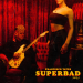 Francesco Yates - Superbad